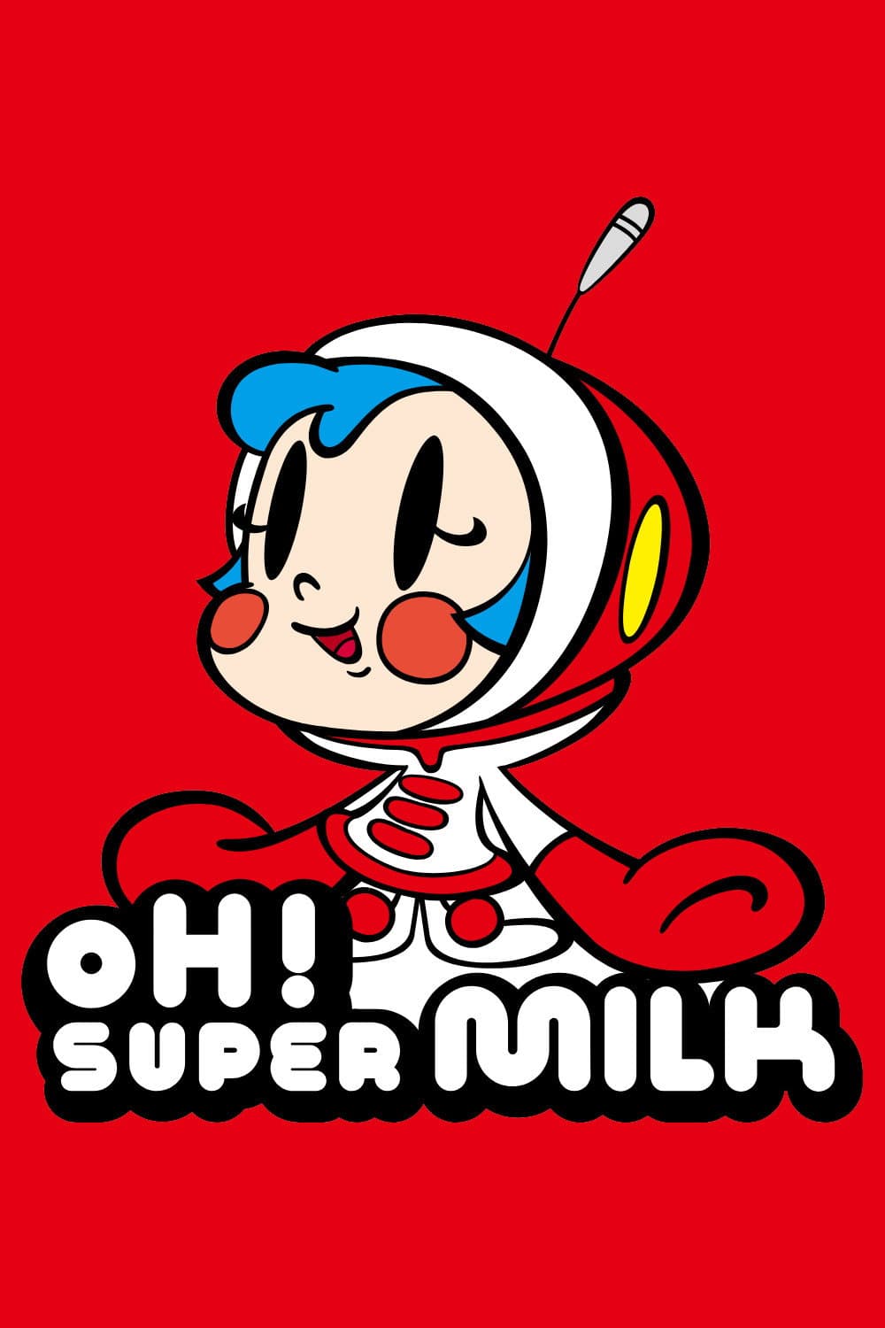 Oh! Super Milk-chan