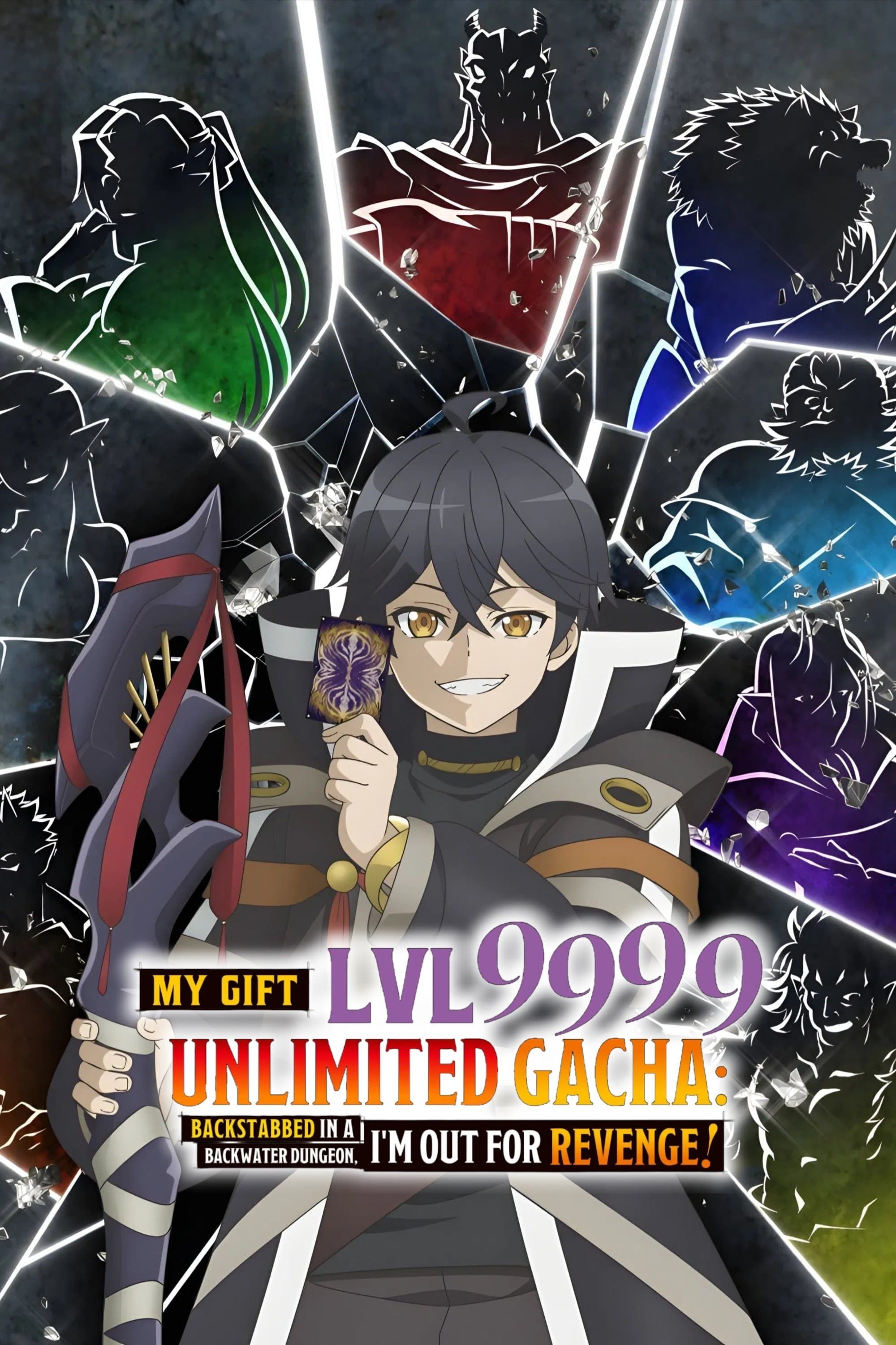 Shinjiteita Nakama-tachi ni Dungeon Okuchi de Korosarekaketa ga Gift "Mugen Gacha" de Level 9999 no Nakama-tachi wo Te ni Irete Moto Party Member to Sekai ni Fukushuu & "Zamaa!" Shimasu!
