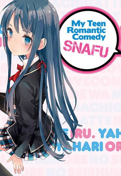 Yahari Ore no Seishun Love Comedy wa Machigatteiru.